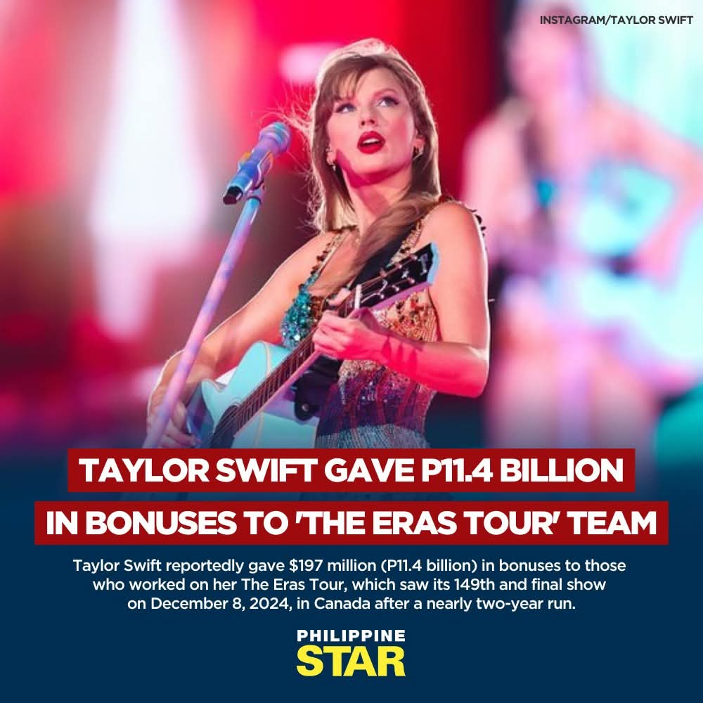 Taylor Swift Gave P11.4billion in bonuses